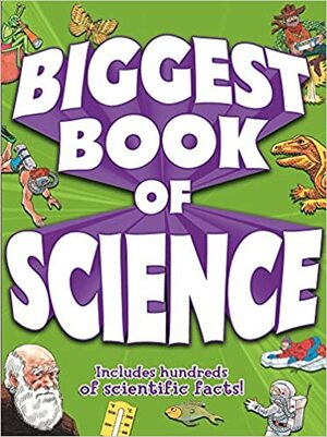 Biggest Book of Science by Kidsbooks