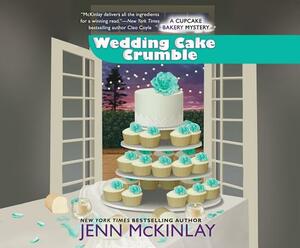 Wedding Cake Crumble by Jenn McKinlay
