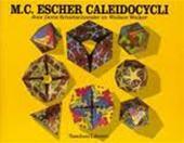 M.C. Escher Caleidocycli by Doris Schattschneider, Wallace Walker