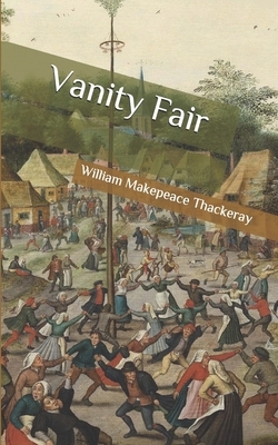 Vanity Fair by William Makepeace Thackeray