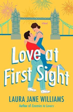 Love at First Sight by Laura Jane Williams