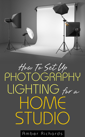 How to Set Up Photography Lighting for a Home Studio by Amber Richards