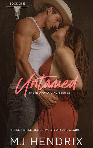 Untamed by M.J. Hendrix