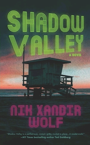 Shadow Valley by Nik Xandir Wolf
