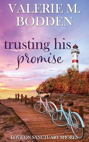 Trusting His Promise by Valerie M. Bodden, Valerie M. Bodden