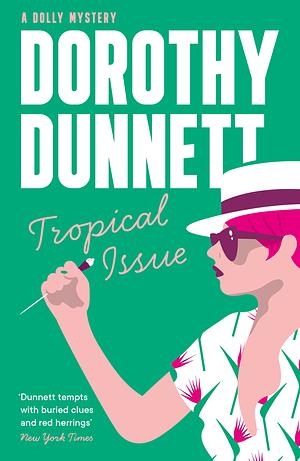 Tropical Issue by Dorothy Dunnett