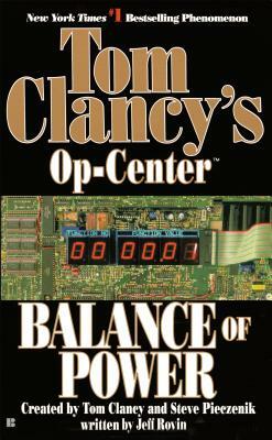 Balance of Power: Op-Center 05 by Steve Pieczenik, Tom Clancy, Jeff Rovin