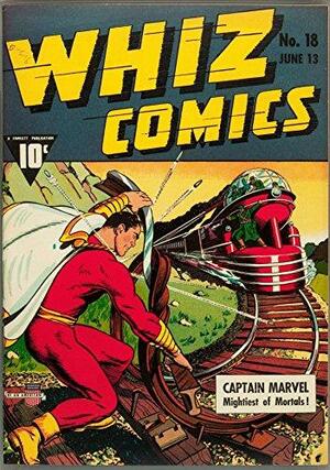 Whiz Comics #18 by Ron Glick