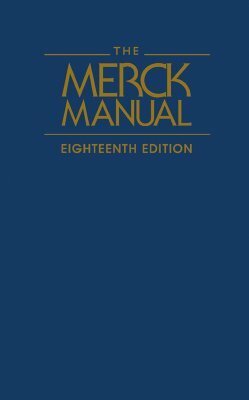 The Merck Manual of Diagnosis and Therapy by Mark H. Beers, Robert S. Porter, Thomas V. Jones