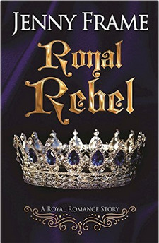 Royal Rebel by Jenny Frame