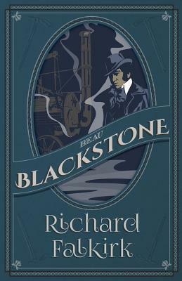 Beau Blackstone by Richard Falkirk