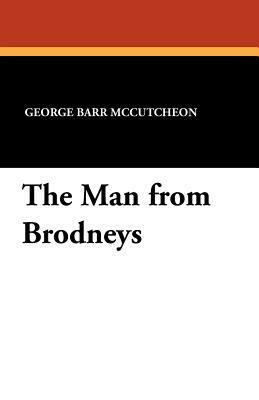 The Man from Brodneys by George Barr McCutcheon