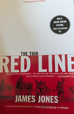 The Thin Red Line: A Novel by James Jones