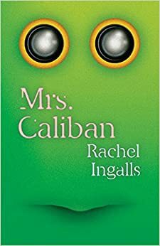 Bayan Caliban by Rachel Ingalls