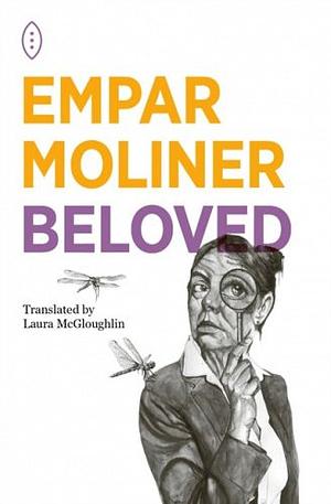 Beloved by Empar Moliner