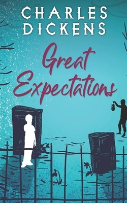 Great Expectations by Charles Dickens