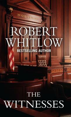 The Witnesses by Robert Whitlow