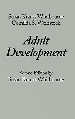 Adult Development, 2nd Edition by Susan K. Whitbourne