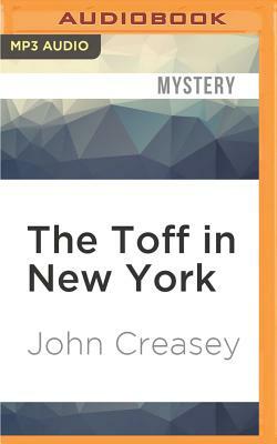 The Toff in New York by John Creasey