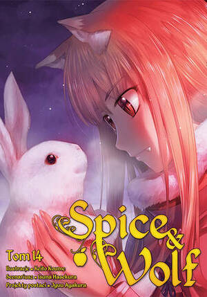 Spice & Wolf. Tom 14 by Isuna Hasekura, Keito Koume