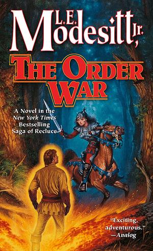 The Order War by L.E. Modesitt Jr.