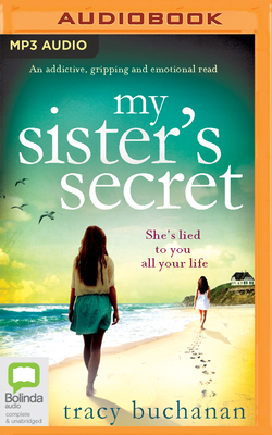 My Sister's Secret by Tracy Buchanan