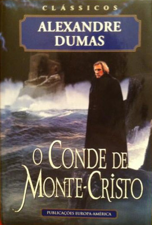 O Conde de Monte-Cristo by Alexandre Dumas, Adelino dos Santos Rodrigues