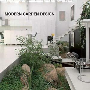 Modern Garden Design by Loft Publications