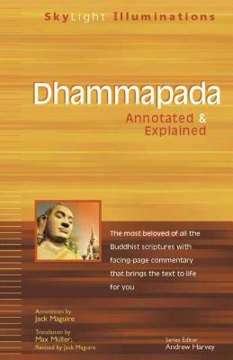 Dhammapada: Annotated & Explained by 