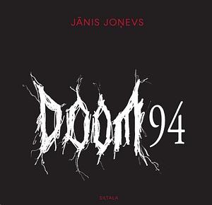 DOOM 94 by Jānis Joņevs