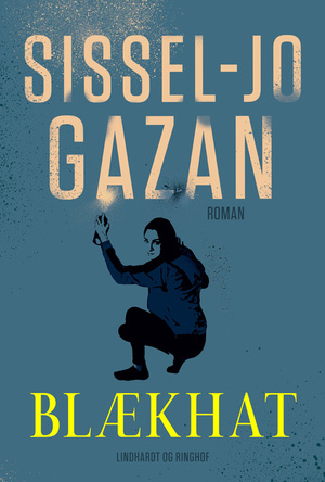 Blækhat by Sissel-Jo Gazan