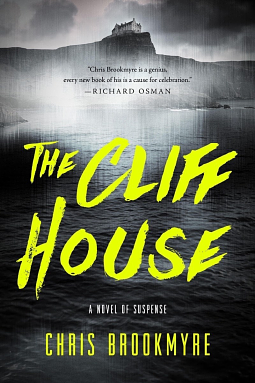 The Cliff House by Chris Brookmyre