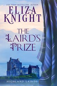 The Laird's Prize by Eliza Knight