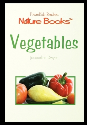 Vegetables by Jacqueline Dwyer