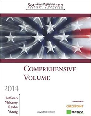 South-Western Federal Taxation 2014: Comprehensive, Professional Edition by David M. Maloney, William H. Hoffman Jr., William A. Raabe, James C. Young