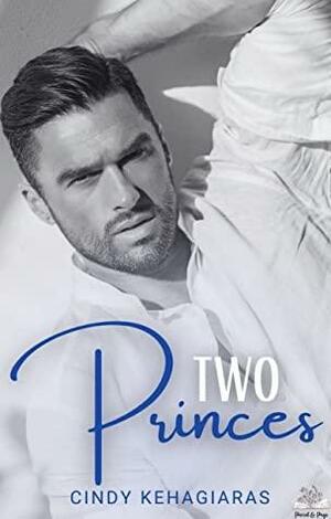 Two Princes by Cindy Kehagiaras