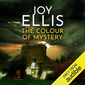 The Colour of Mystery by Joy Ellis