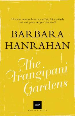 The Frangipani Garden by Barbara Hanrahan