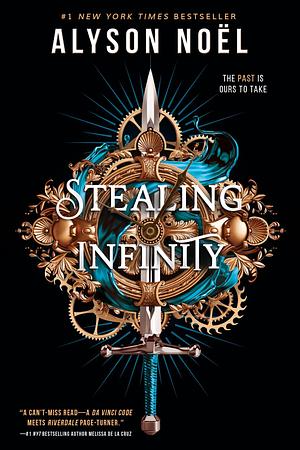 Stealing Infinity, Volume 1 by Alyson Noël