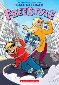 Freestyle: A Graphic Novel by Gale Galligan