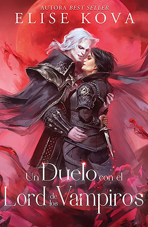 Un Duelo con el Lord de los Vampiros by Elise Kova