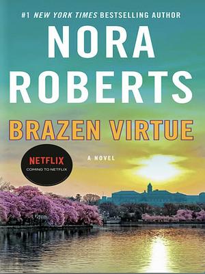 Brazen Virtue by Nora Roberts