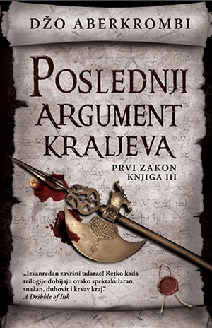 Poslednji argument kraljeva by Joe Abercrombie