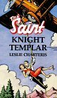 Knight Templar by Leslie Charteris