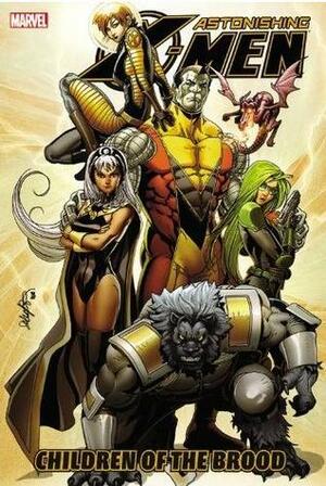 Astonishing X-Men, Vol. 8: Children of the Brood by Christos Gage