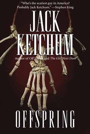 Offspring by Jack Ketchum