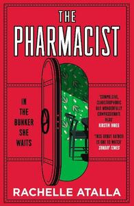 The Pharmacist by Rachelle Atalla