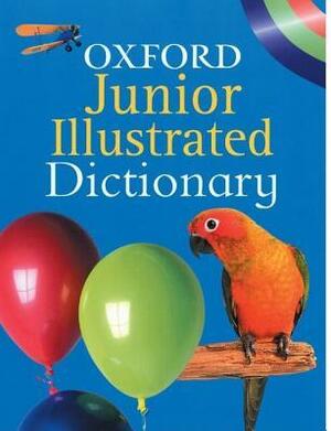 Oxford Junior Illustrated Dictionary by Sheila Dignen