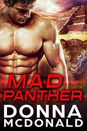 Mad Panther by Donna McDonald, Donna McDonald