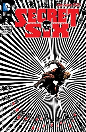 Secret Six (2014-2016) #2 by Gail Simone, Ken Lashley